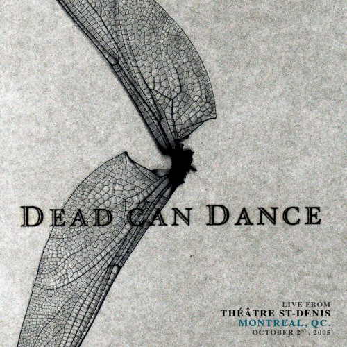 Live from Théâtre St‐Denis, Montreal, QC. October 2nd, 2005