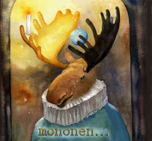 mononen...