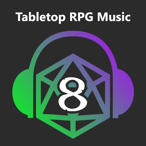 Tabletop RPG Music: Volume 8
