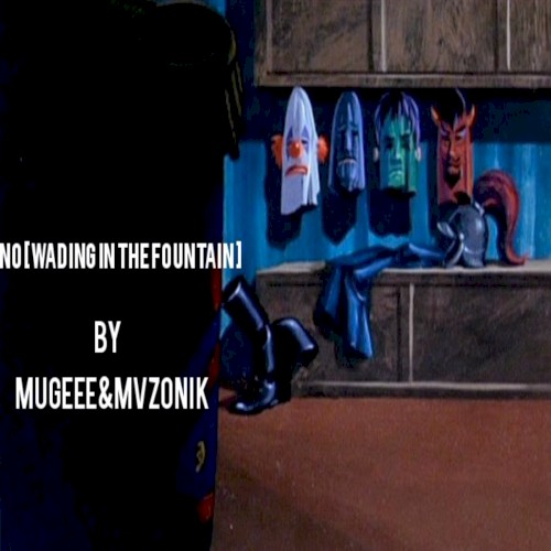 NO [WADING IN THE FOUNTAIN]