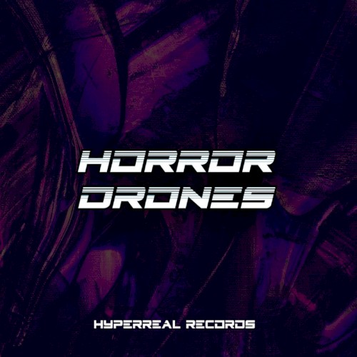 Horror Drones