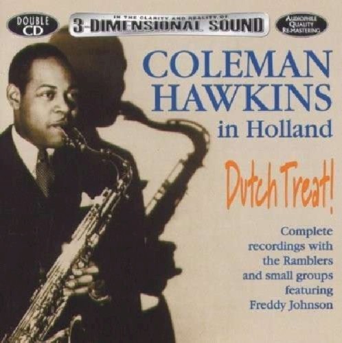 Dutch Treat! Coleman Hawkins in Holland