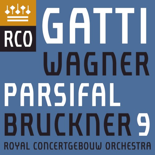 Wagner: Parsifal / Bruckner: Symphony no. 9