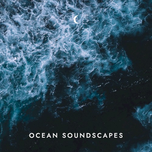 Ocean Soundscapes