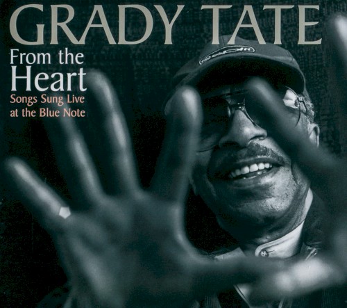 From the Heart: Songs Sung Live at the Blue Note
