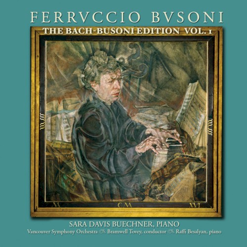 The Bach-Busoni Edition, vol I