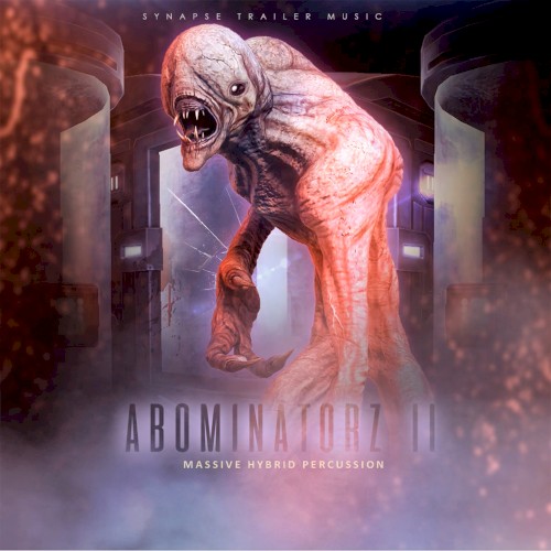 Abominatorz II