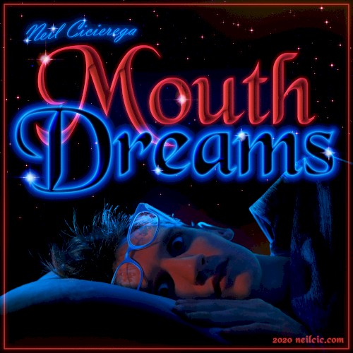 Mouth Dreams