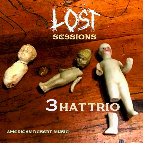 Lost Sessions