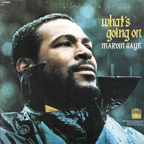 Marvin Gaye &ndash; What’s Going On