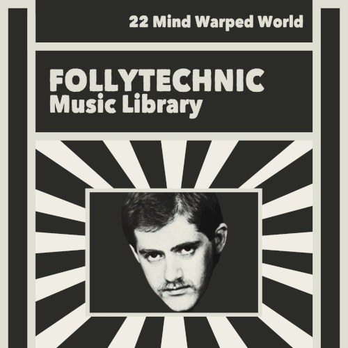 FML22 Mind Warped World