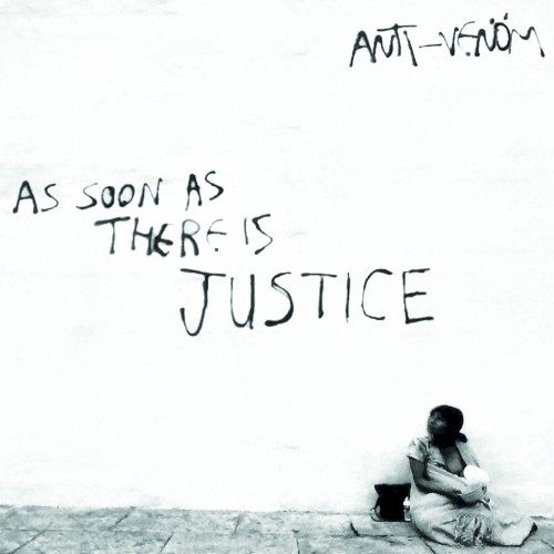 As Soon As There Is Justice