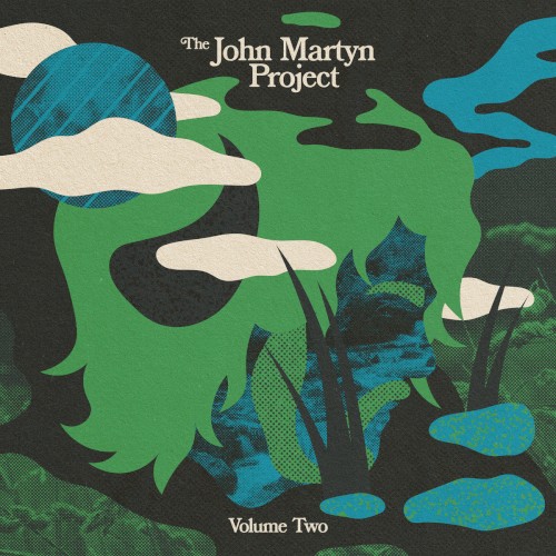 The John Martyn Project - Volume Two