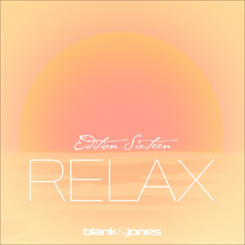 Relax: Edition Sixteen