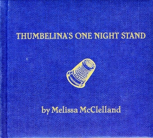 Thumbelina's One Night Stand