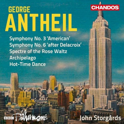 Symphony no. 3 "American" / Symphony no. 6 "After Delacroix" / Spectre of the Rose Waltz / Archipelago / Hot-Time Dance