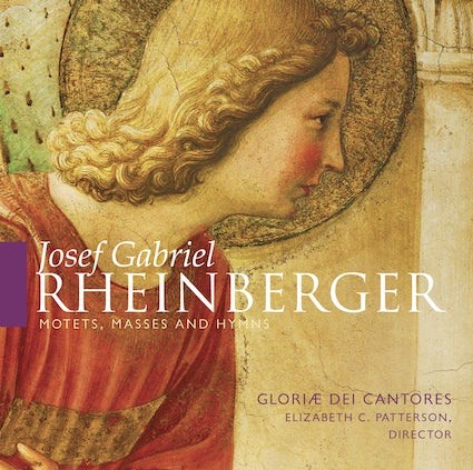 Rheinberger: Motets, Masses & Hymns