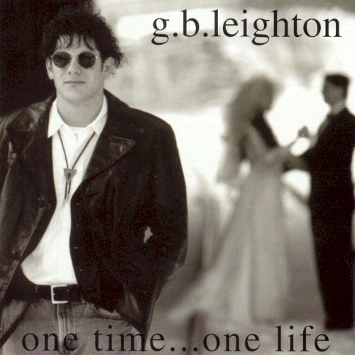 One Time...One Life