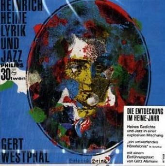 Heinrich Heine: Lyrik und Jazz