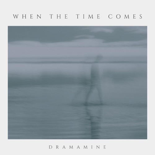 When the Time Comes