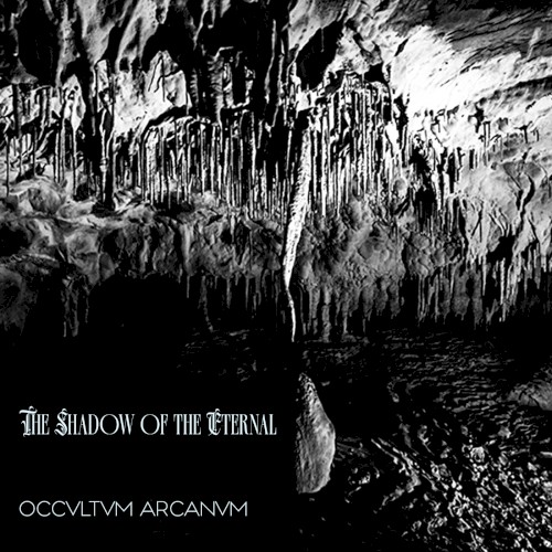 The Shadow of the Eternal