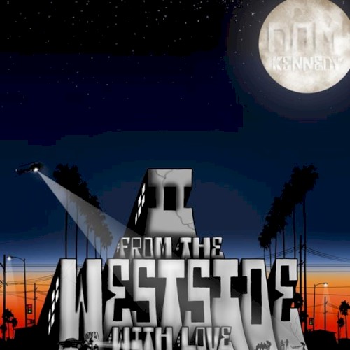 From the Westside With Love II