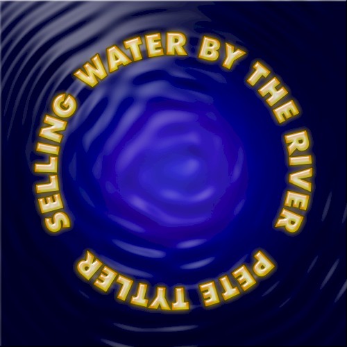 Selling Water By The River