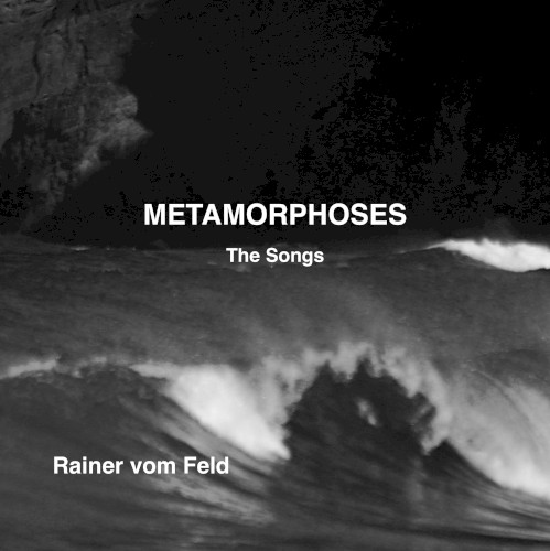 METAMORPHOSES-The Songs