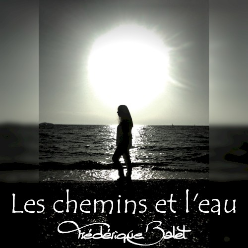 Les chemins et l’eau