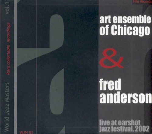 Live at Earshot Jazz Festival, 2002