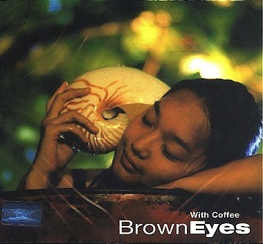 Brown Eyes First Album