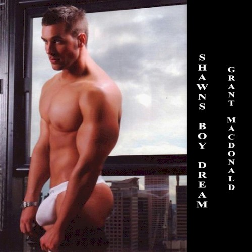 Shawn’s Boy Dream