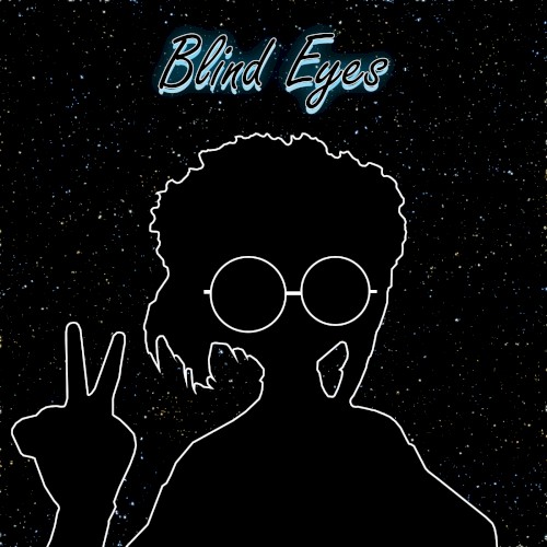 Blind Eyes