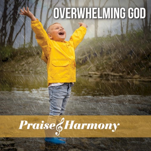 Overwhelming God