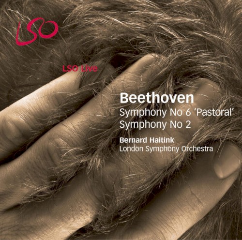 Symphony no. 6 "Pastoral" / Symphony no. 2