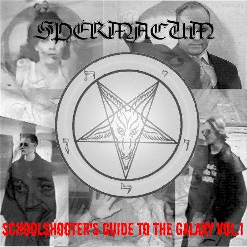 Schoolshooter's Guide to the Galaxy Vol.1