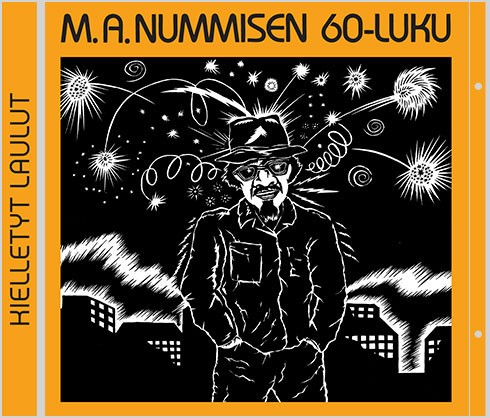 M.A. Nummisen 60-luku: kielletyt laulut