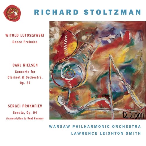 Witold Lutoslawski: Dance Preludes / Carl Nielsen: Concerto for Clarinet & Orchestra, Op. 57 / Sergei Prokofiev: Sonata, Op. 94