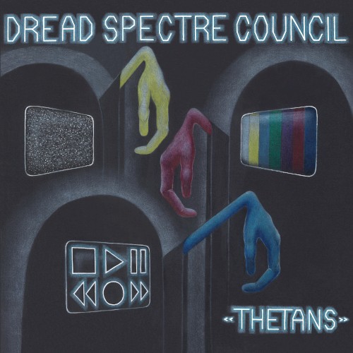 Dread Spectre Council &ndash; Thetans