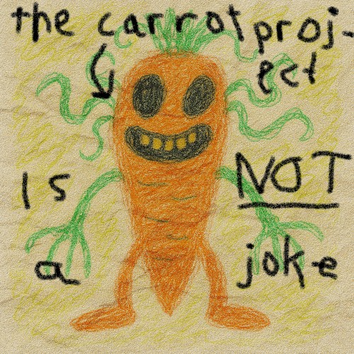 the carrot project is not a joke