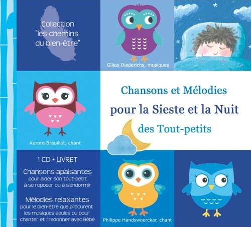 Chansons et Mélodies pour la Sieste et la Nuit des Tout-petits