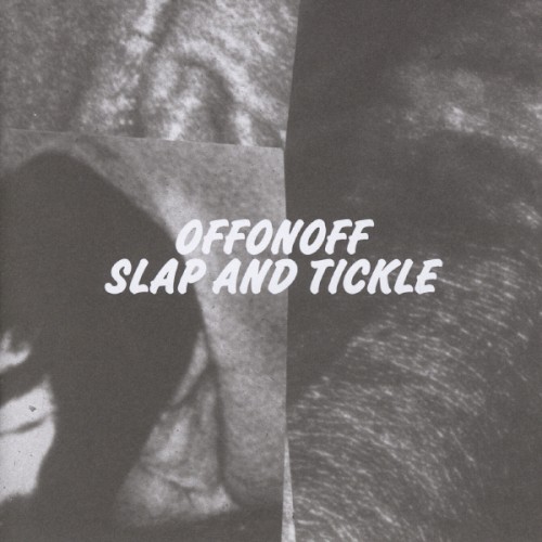 Slap & Tickle