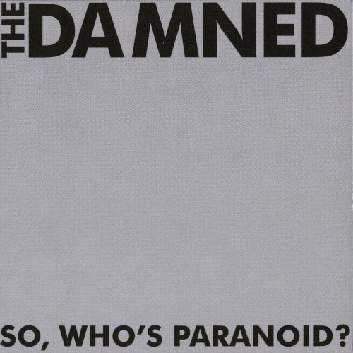 So, Who’s Paranoid?