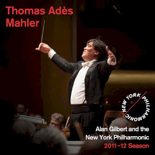 Thomas Adès / Mahler