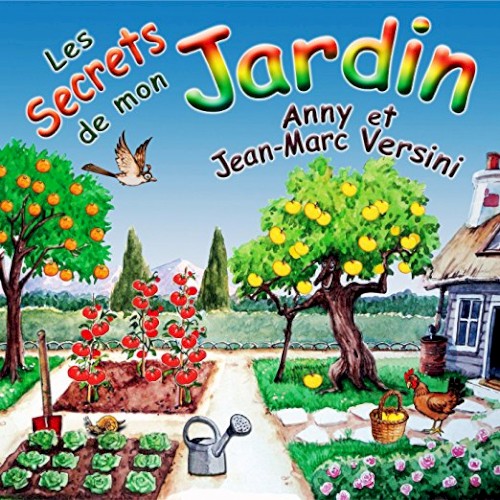 Les Secrets de mon Jardin
