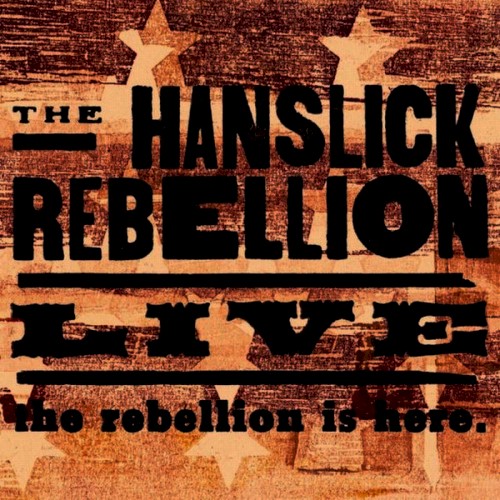 The Rebellion Is Here.