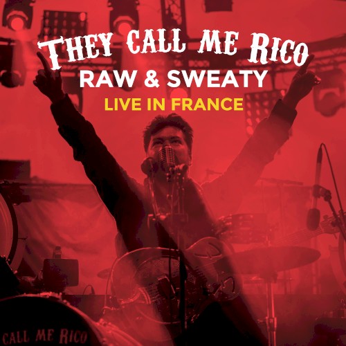 Raw & Sweaty: Live in France