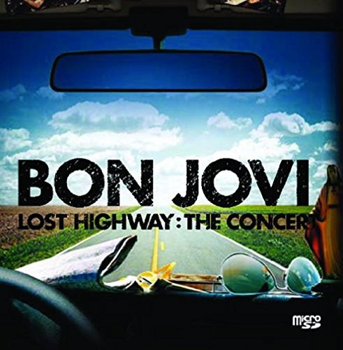Lost Highway: The Concert