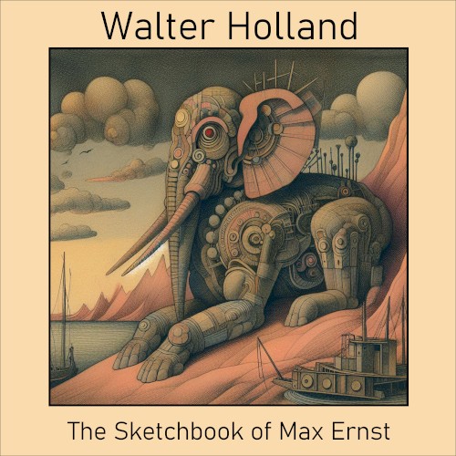 The Sketchbook of Max Ernst