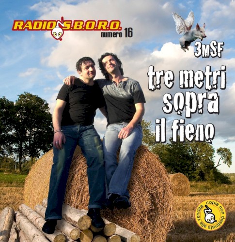 Radiosboro, Volume 16: 3MSF - 3 metri sopra il fieno